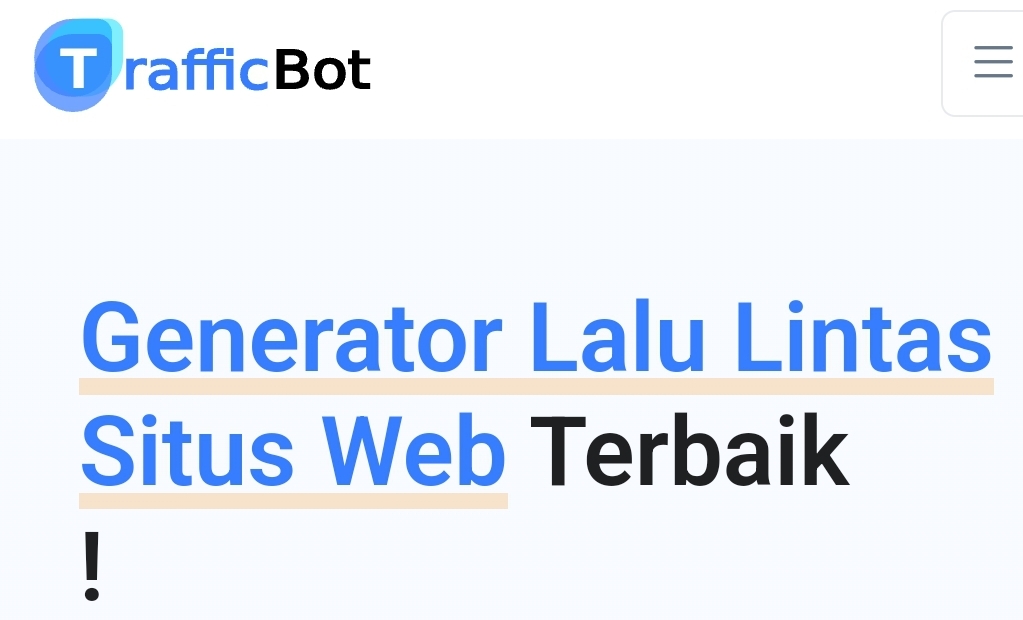 3 Rekomendasi Bot Traffic untuk Meningkatkan Traffic Website